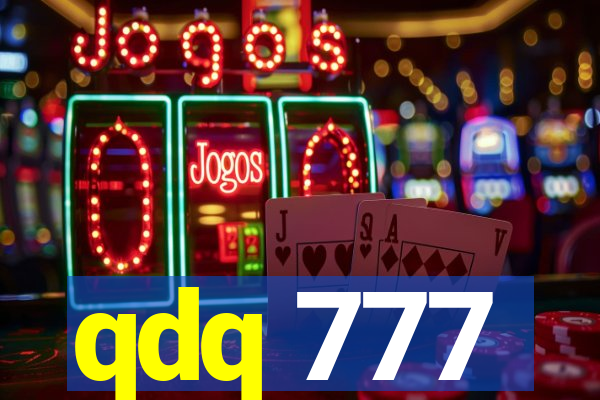 qdq 777